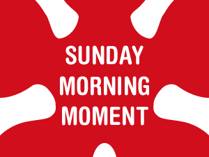 PFITZ AND THE SUNDAY MORNING MOMENT